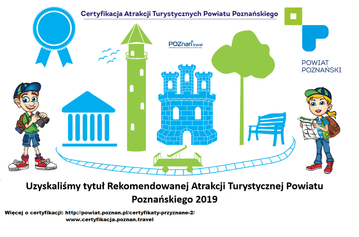 Grafika przedstawia tytuł "Rekomendowanej Atrakcji Turystycznej Powiatu Poznańskiego" otrzymanej przez OEPL "Dziewicza Góra".