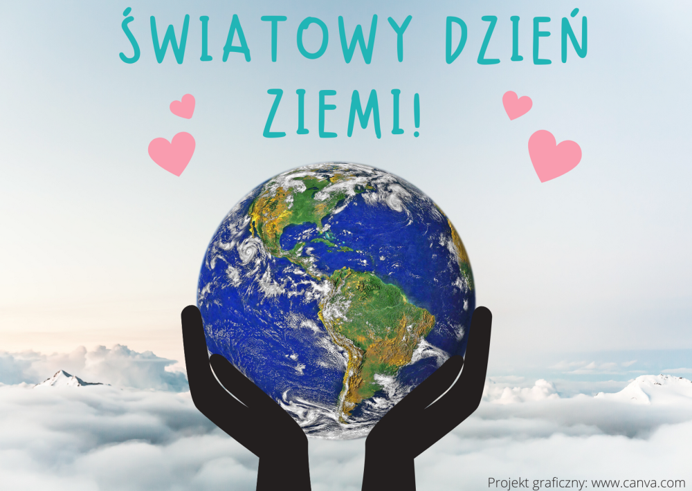 Światowy Dzień Ziemi - Aktualności